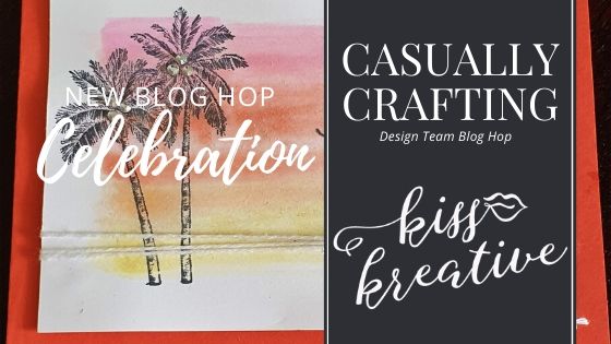 Casually Crafting – Brand new blog hop  – Celebration