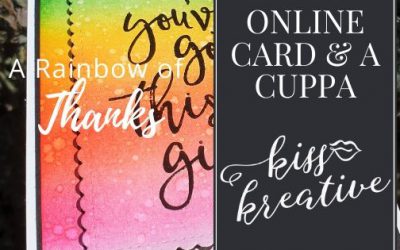 Online Card and a Cuppa – Rainbow of Thanks