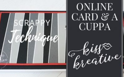 Online Card and a Cuppa – Scrappy Strip Technique