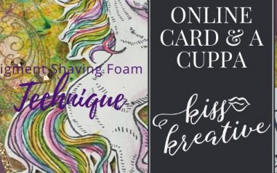 Online Card and a Cuppa – Mystical and Messy cards using Pigment Shaving Foam Technique!