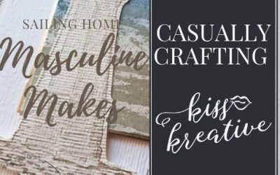 Casually Crafting Blog Hop – Masculine Makes