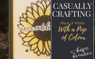 Casually Crafting Blog Hop – Black and White cards with a Pop of Colour