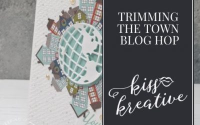 Trimming the Town Blog Hop – Coming Home & Stay Safe!