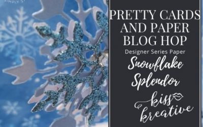 Snowflake Splendor – Pretty Cards & Paper Blog Hop