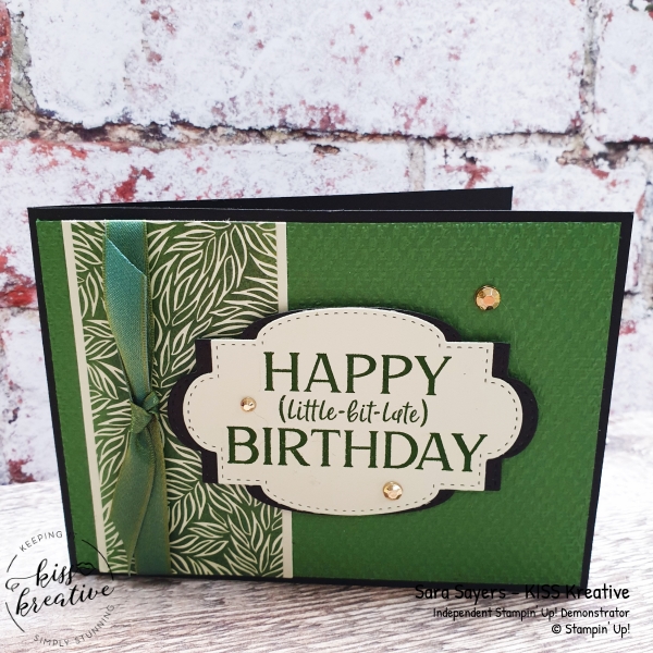 Happiest of birthday cards using the Forever Greenery DSP from Stampin Up