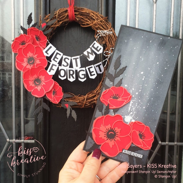 Armistice Day 11th November Remember Always Poppy Moments Card and Wreath from Stampin Up