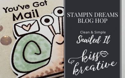 Clean & Simple Snailed It Cards- Stampin Dreams Blog Hop