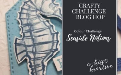 Here’s to You! Seahorse Card – Crafty Challenge Blog Hop