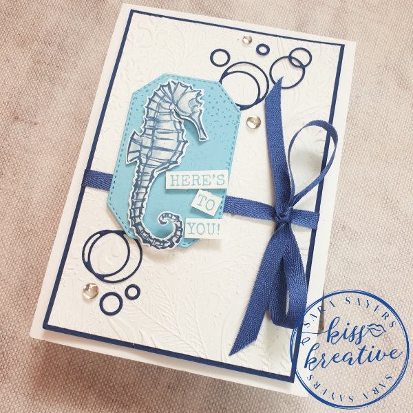 Here's to you Seahorse  card using the Seaside Notions Stamp Set. 