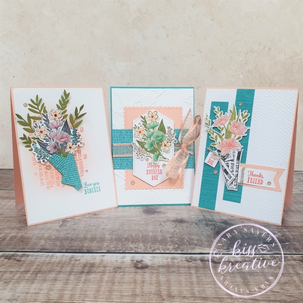 Three ways to create cards with the Wrapped Bouquet Stamp and Die bundle by Stampin Up - Happy Mothers Day, Thanks Friend and Love you Bunches