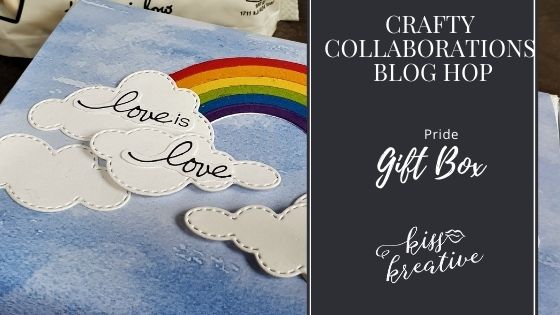 Love is Love Gift Box- Pride Blog Hop