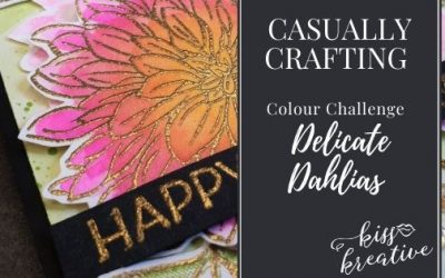 Amazing Delicate Dahlia Birthday Card – Casually Crafting Blog Hop