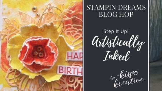 Step It Up Cards With Artistically Inked – Stampin Dreams Blog Hop