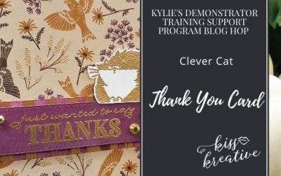 Easy Thank You Cards With Kylie’s Demonstrator Blog Hop October 2021