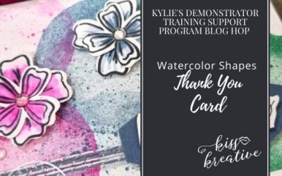 Easy Thank You Cards With Kylie’s Demonstrator Blog Hop April 2022