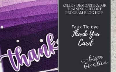 Easy Thank You Cards With Kylie’s Demonstrator Blog Hop May 2022