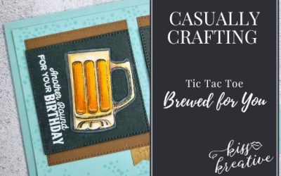 How to make An Oh Ale yes! Masculine Birthday Card – Casually Crafting Blog Hop