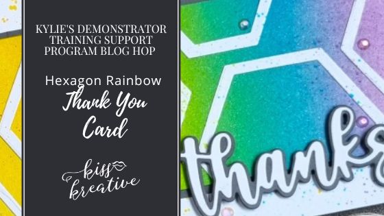 Easy Thank You Cards With Kylie’s Demonstrator Blog Hop June 2022