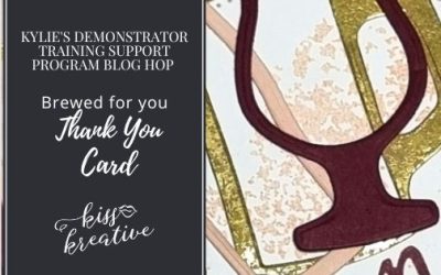 Easy Thank You Cards With Kylie’s Demonstrator Blog Hop July 2022