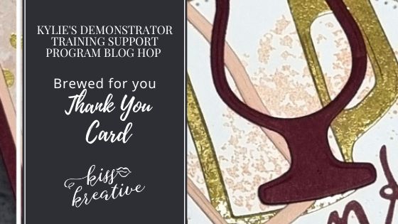 Easy Thank You Cards With Kylie’s Demonstrator Blog Hop July 2022