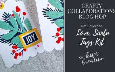 How To Create Christmas Cards With Love, Santa Tag Kit – Crafty Collaborations