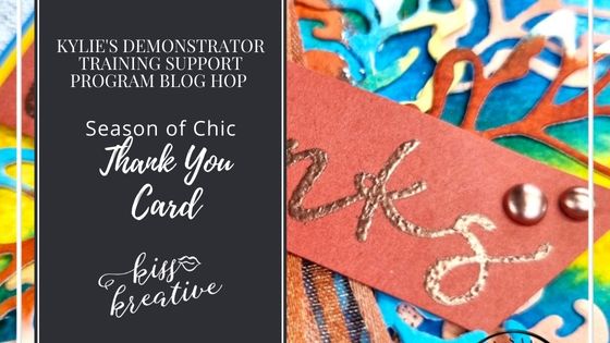 Easy Thank You Cards With Kylie’s Demonstrator Blog Hop September 2022