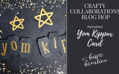 How To Create A Simple Yom Kippur Card – Crafty Collaborations