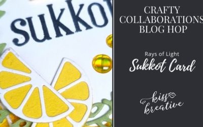 How to Create Wonderful Rays of Light Sukkot Card – Crafty Collaborations