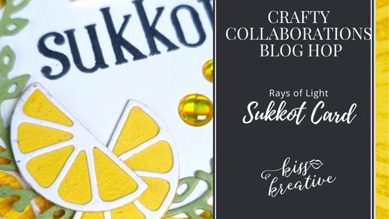 How to Create Wonderful Rays of Light Sukkot Card – Crafty Collaborations