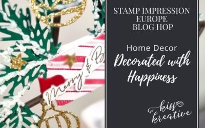 How To Create A Decorated With Happiness Christmas Decoration – Stamp Impressions Blog Hop