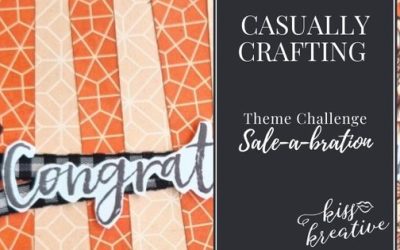 How To Use Scraps Of DSP For A Sale-a-Bration Congratulations Card  – Casually Crafting Blog Hop