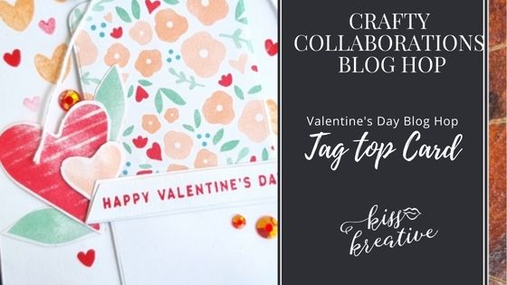 How To Create A Tag Top Valentine’s Card  – Crafty Collaborations