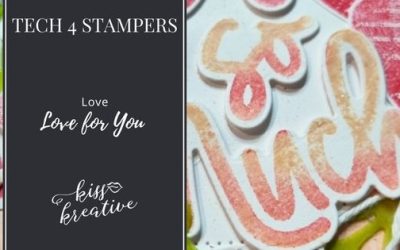 How To Create A Beautiful Contemporary Valentines Card – Tech 4 Stampers Blog Hop