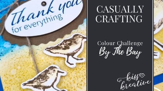 How To Create a Seaside Bay Thank You Card  – Casually Crafting Blog Hop