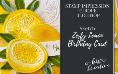 How to Create A Zesty Lemon Birthday Card – Stamp Impressions Blog Hop