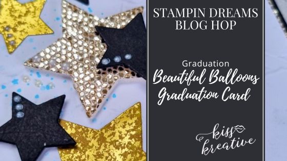 How To Celebrate With Star Graduation Card – Stampin’ Dreams Blog Hop