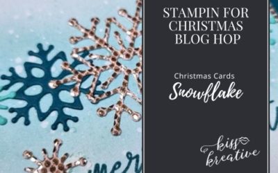 How To Make Die Cut Snowflake Christmas Card – Stampin’ For Christmas Blog Hop
