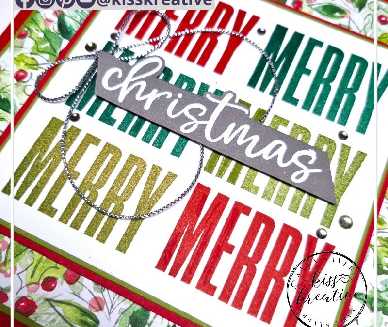 How to Make A Very Merry Christmas Card – Casually Crafting Blog Hop